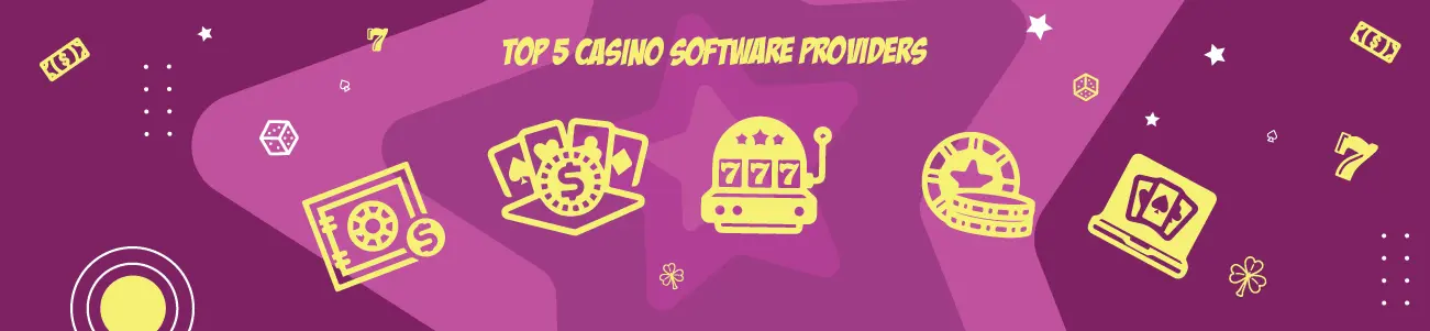 Top 5 Casino Software Providers